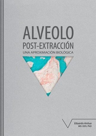 Alveolo post-extracción. Una aproximación biológica