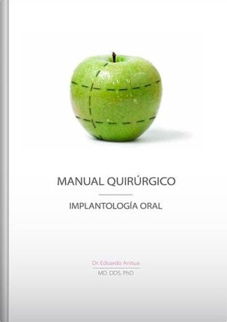 Manual quirúrgico - Implantología oral